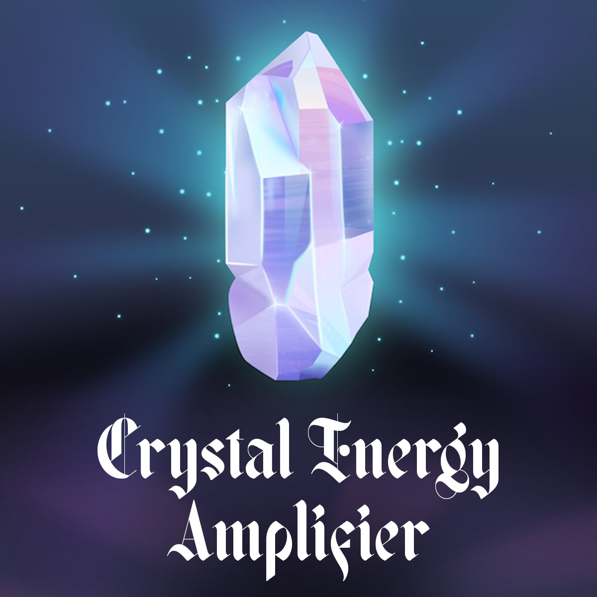Crystal Energy Amplifier