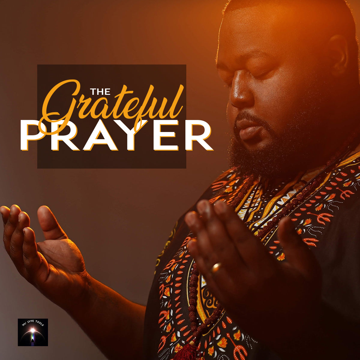 The Grateful Prayer